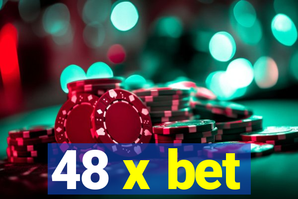 48 x bet